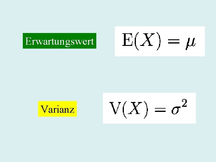 Erwartungswert Varianz 