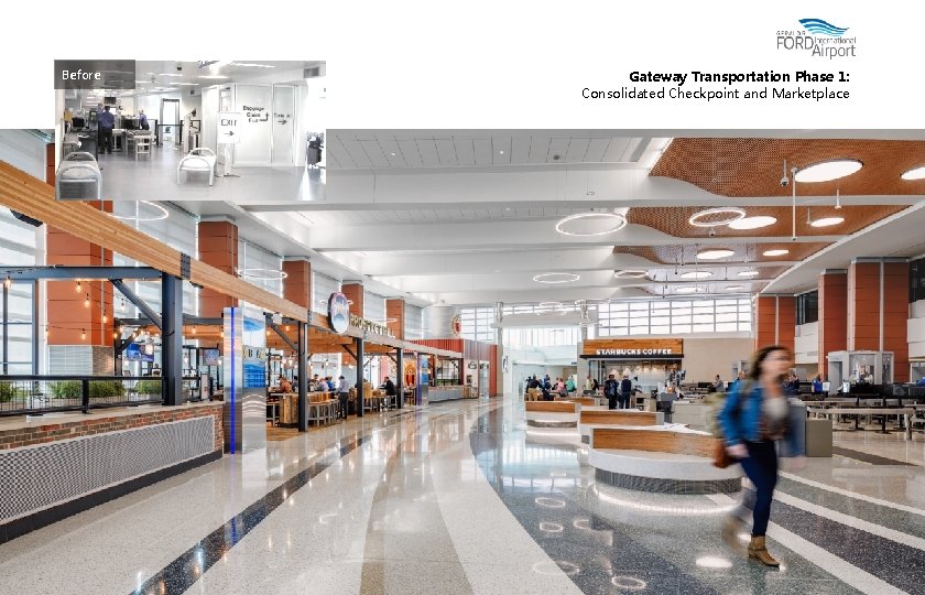 Before Gateway Transportation Phase 1: Consolidated Checkpoint and Marketplace 