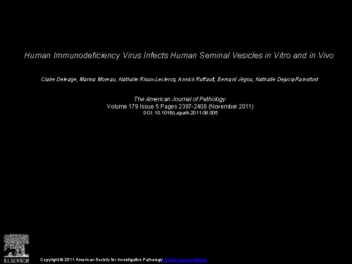 Human Immunodeficiency Virus Infects Human Seminal Vesicles in Vitro and in Vivo Claire Deleage,