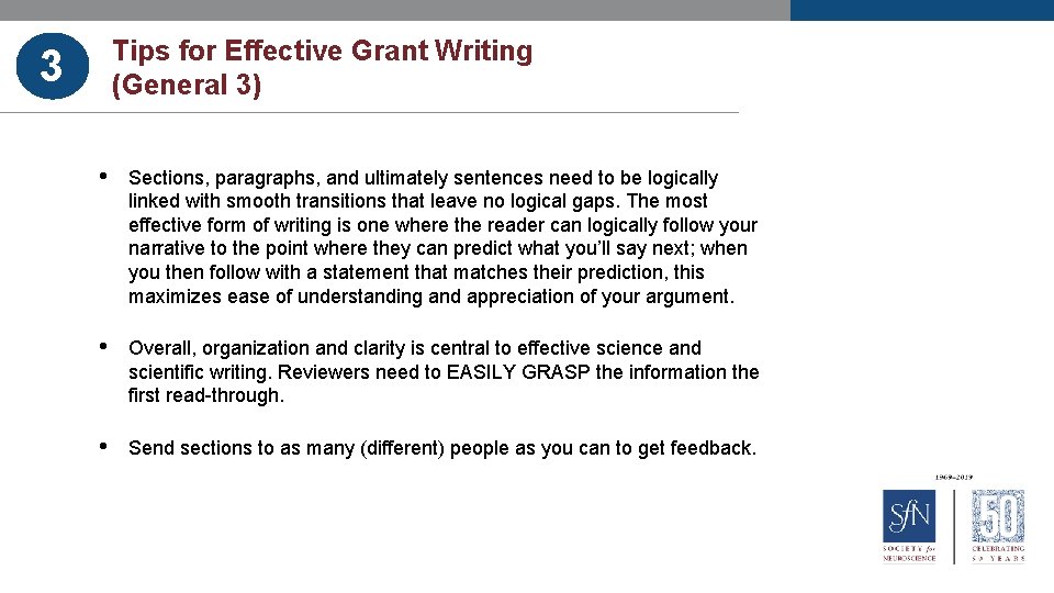 Tips for Effective Grant Writing (General 3) 3 • Sections, paragraphs, and ultimately sentences