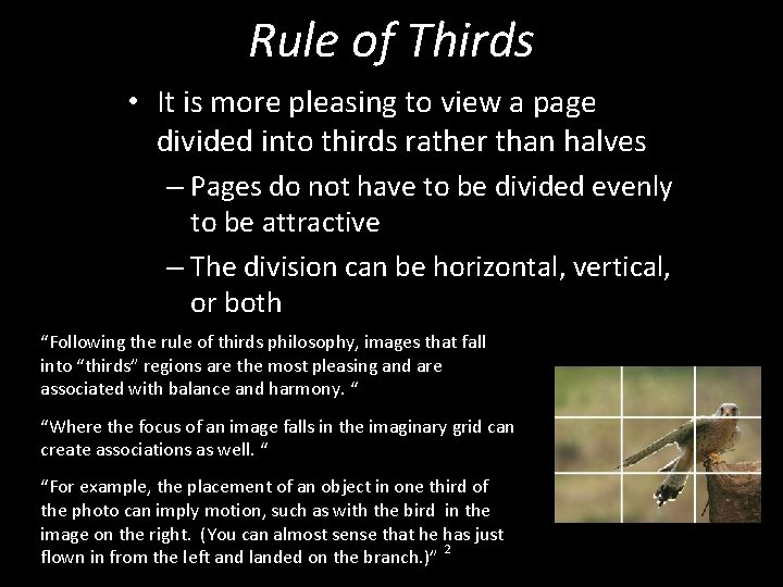 Rule of Thirds • It is more pleasing to view a page divided into