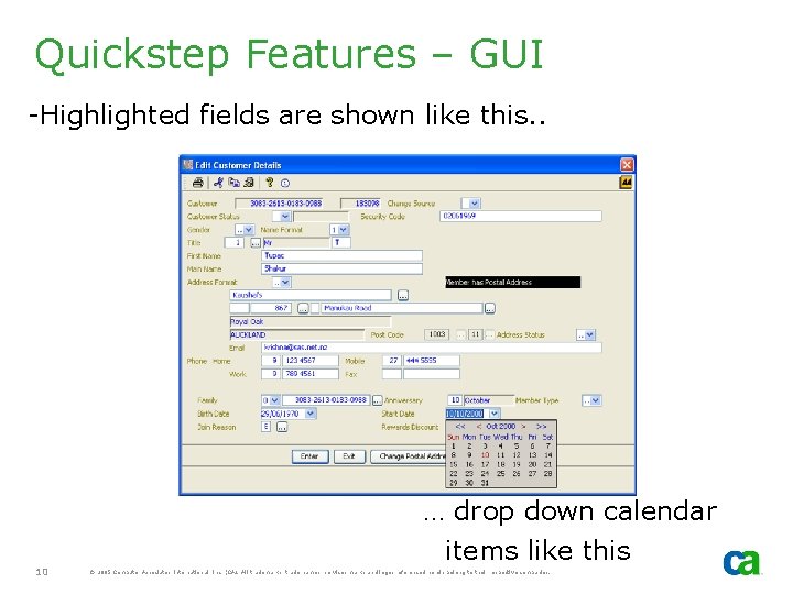 Quickstep Features – GUI -Highlighted fields are shown like this. . … drop down