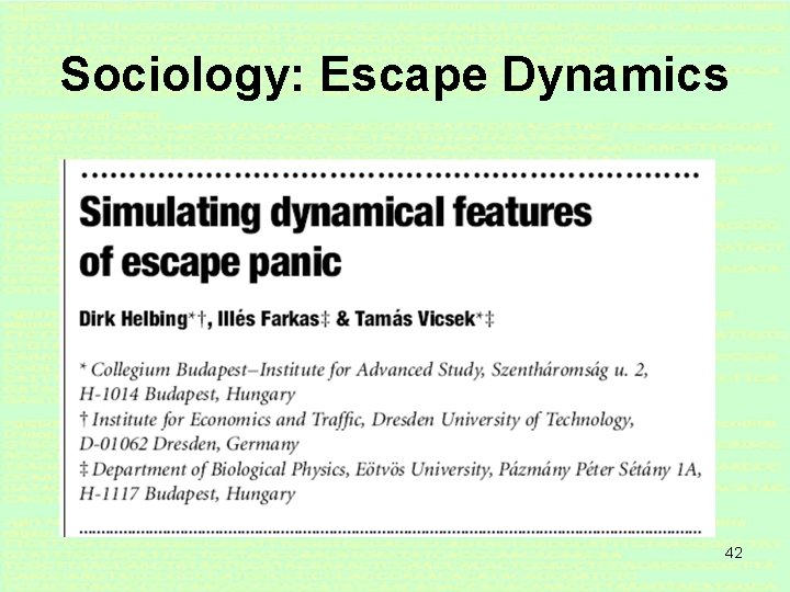 Sociology: Escape Dynamics 42 