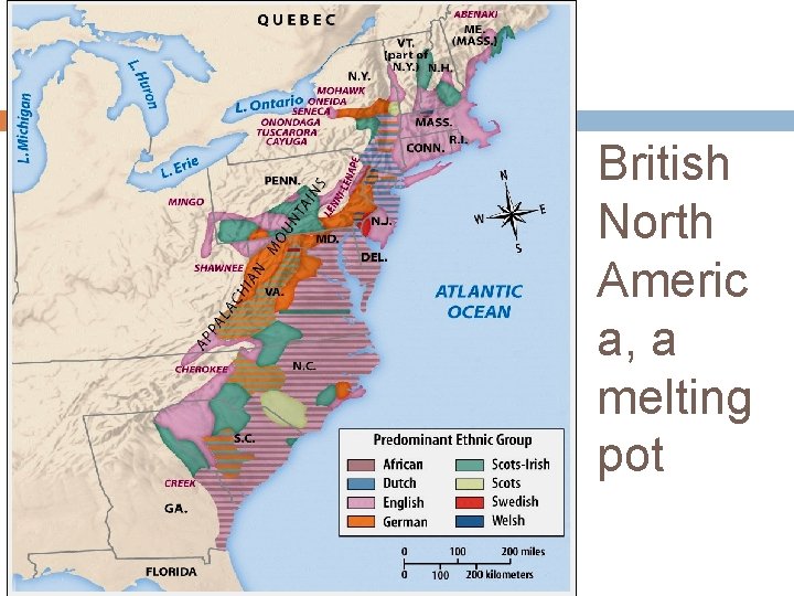 British North Americ a, a melting pot 