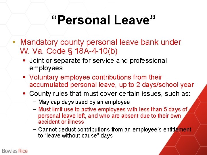 “Personal Leave” • Mandatory county personal leave bank under W. Va. Code § 18