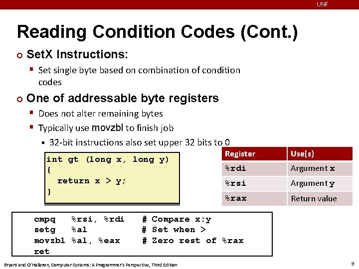 UNF Reading Condition Codes (Cont. ) ¢ Set. X Instructions: § Set single byte