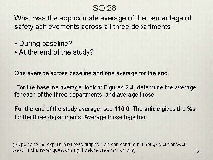 SO 28 What was the approximate average of the percentage of safety achievements across
