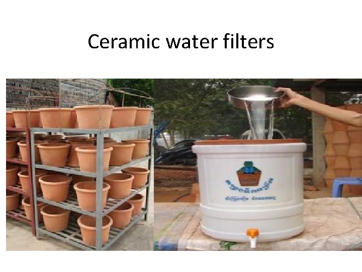 Ceramic water filters 