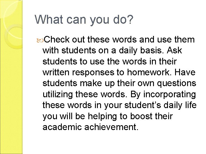 What can you do? Check out these words and use them with students on