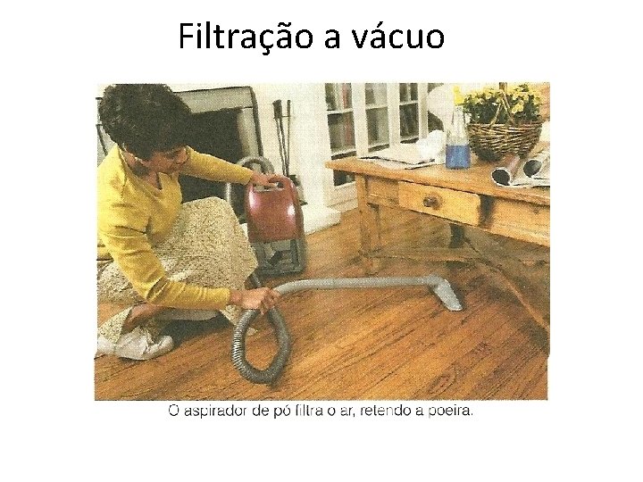 Filtração a vácuo 