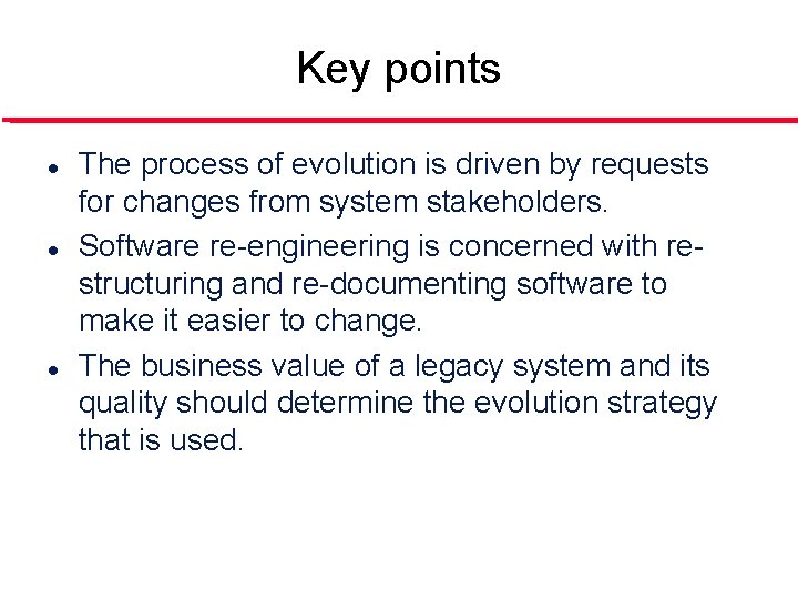 Key points l l l The process of evolution is driven by requests for