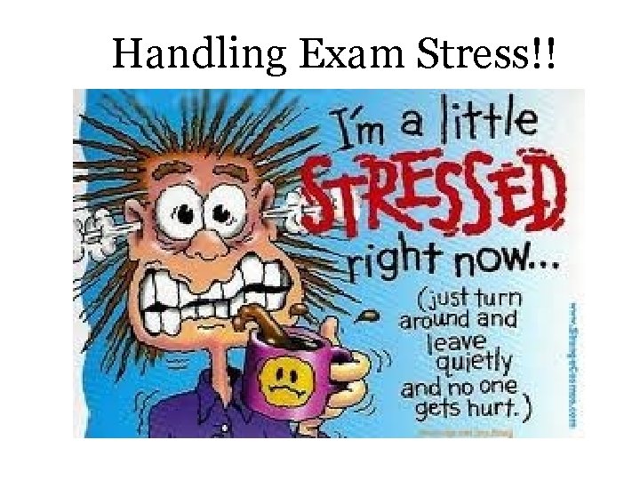 Handling Exam Stress!! 