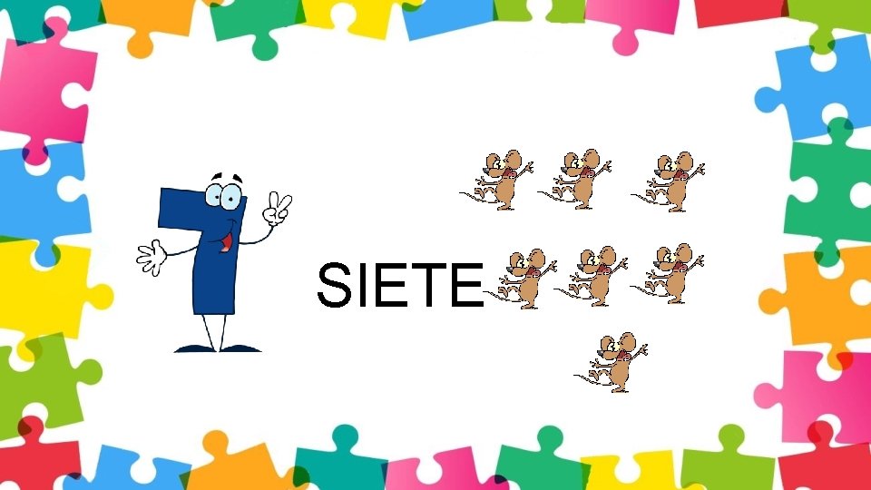 SIETE 