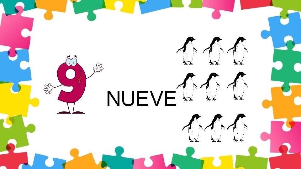 NUEVE 