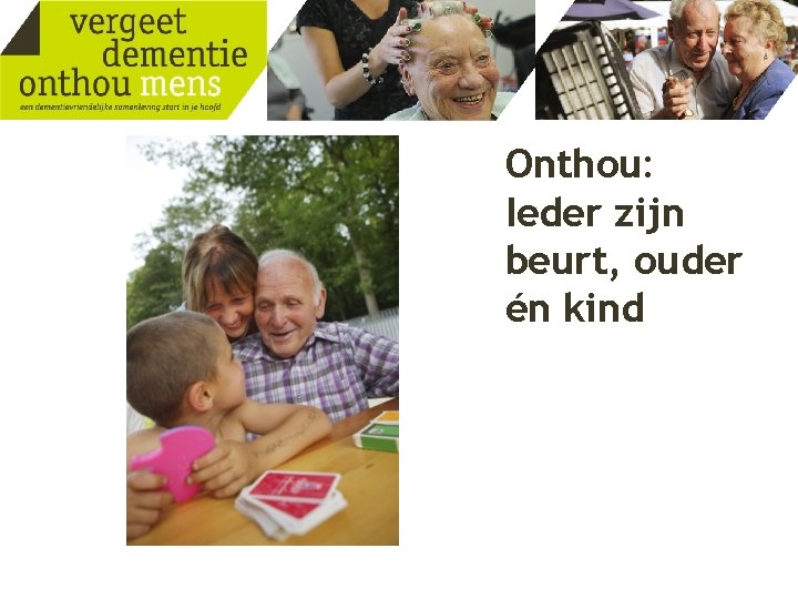 Onthou: Ieder zijn beurt, ouder én kind 