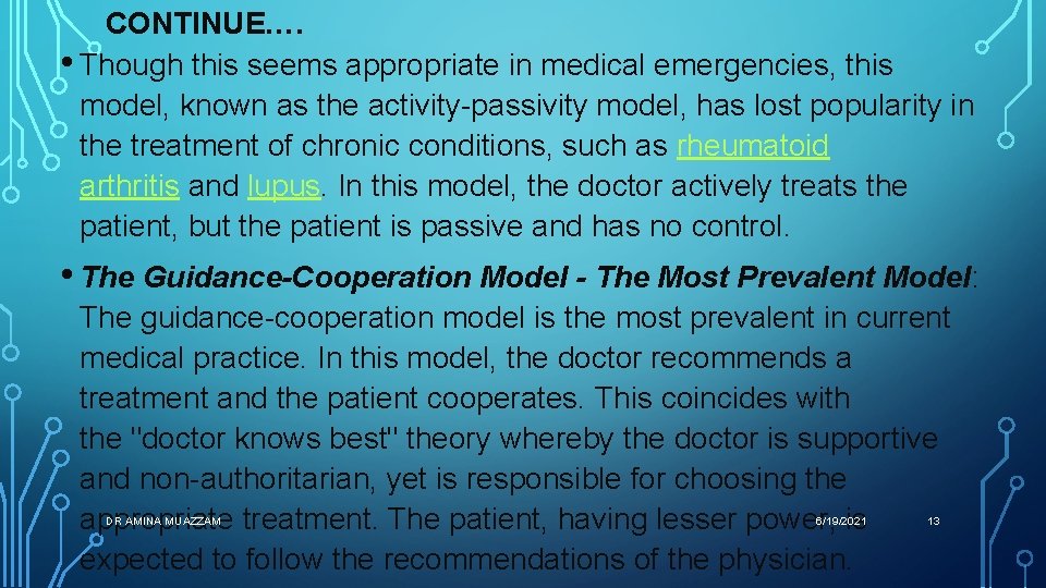 CONTINUE…. • Though this seems appropriate in medical emergencies, this model, known as the CONTINUE…. • Though this seems appropriate in medical emergencies, this model, known as the