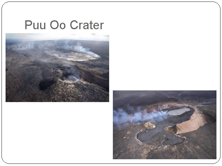 Puu Oo Crater 