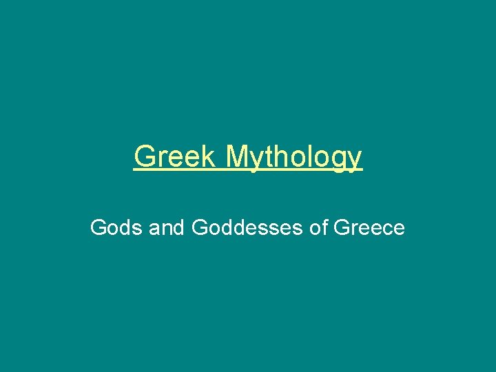 Greek Mythology Gods and Goddesses of Greece 