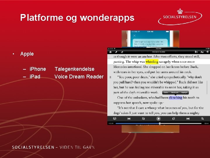 Platforme og wonderapps • Apple – i. Phone – i. Pad Talegenkendelse Voice Dream