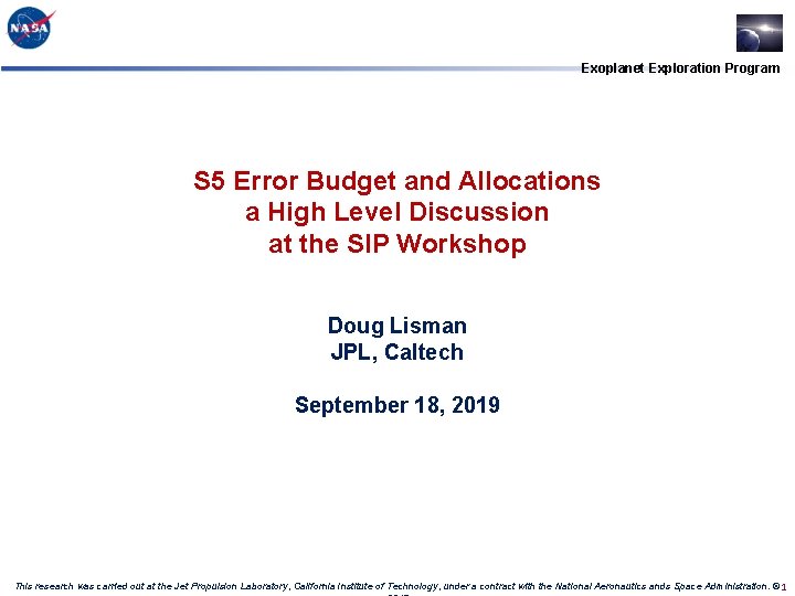 Exoplanet Exploration Program S 5 Error Budget and Allocations a High Level Discussion at
