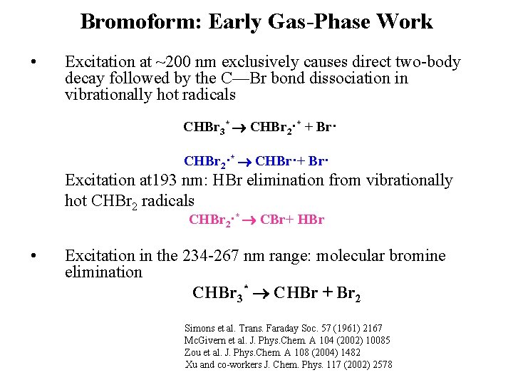 Ultrafast Photochemistry of Bromoform in Solution Probed in