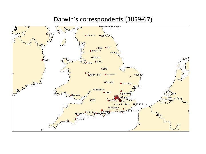 Darwin’s correspondents (1859 -67) 