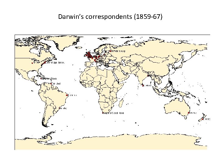 Darwin’s correspondents (1859 -67) 
