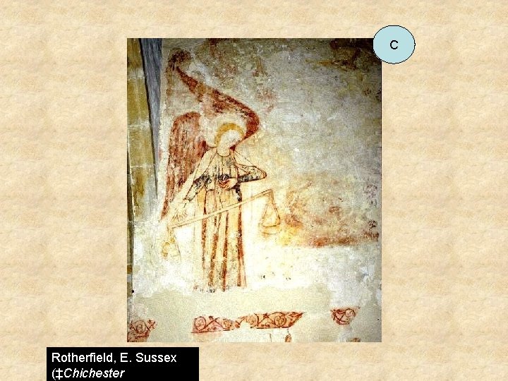 C Rotherfield, E. Sussex (‡Chichester C Rotherfield, E. Sussex (‡Chichester