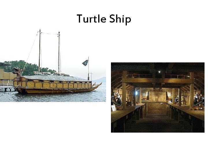 Turtle Ship 
