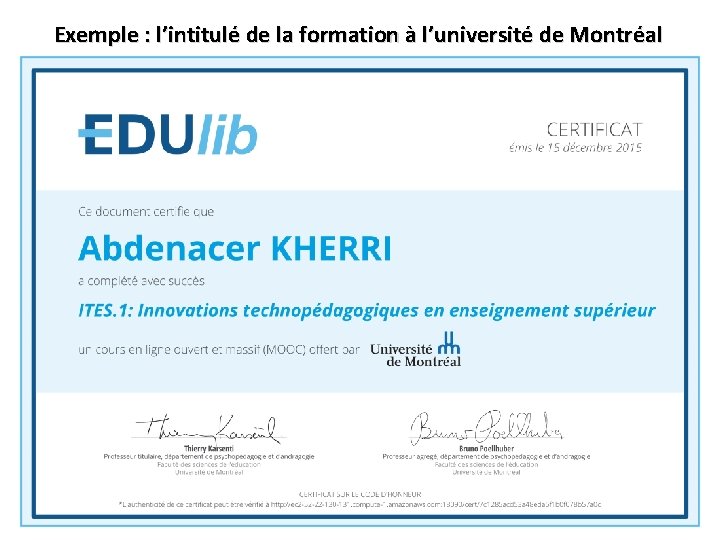 Exemple : l’intitulé de la formation à l’université de Montréal 