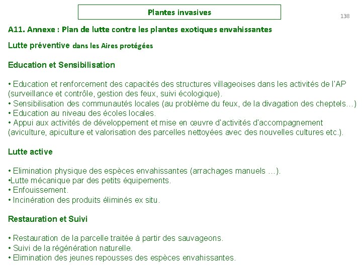 Plantes invasives 138 A 11. Annexe : Plan de lutte contre les plantes exotiques