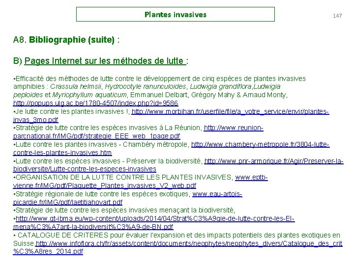 Plantes invasives 147 A 8. Bibliographie (suite) : B) Pages Internet sur les méthodes