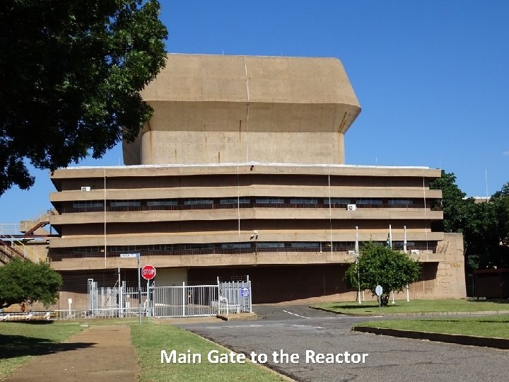 2021 -06 -18 Main Gate the Reactor IRPA 14 to Highlights 8 