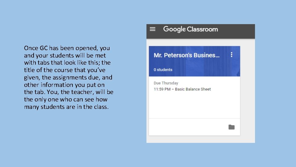 Once GC has been opened, you and your students will be met with tabs Once GC has been opened, you and your students will be met with tabs