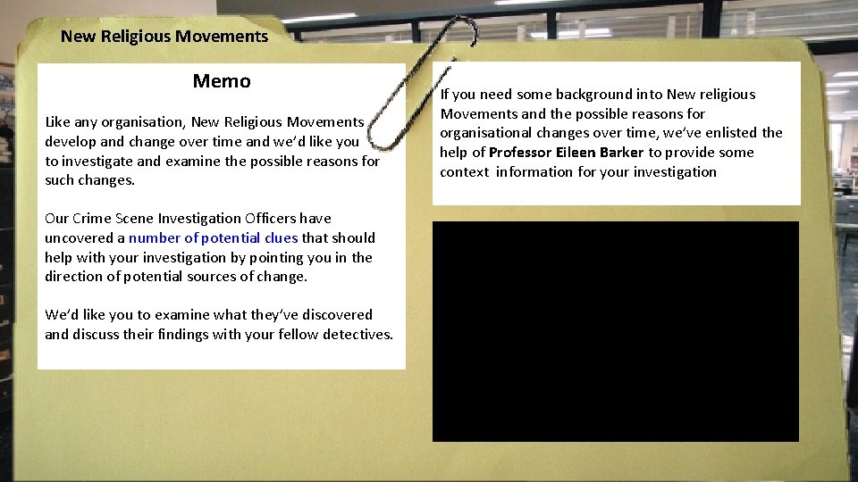 New Religious Movements Memo Like any organisation, New Religious Movements develop and change over