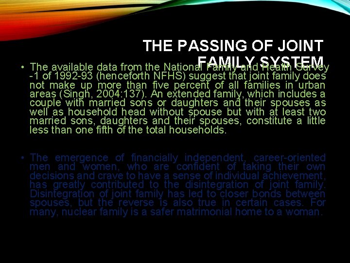  • THE PASSING OF JOINT The available data from the National. FAMILY Family