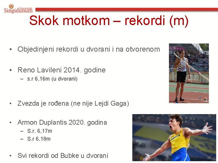 Skok motkom – rekordi (m) • Objedinjeni rekordi u dvorani i na otvorenom •