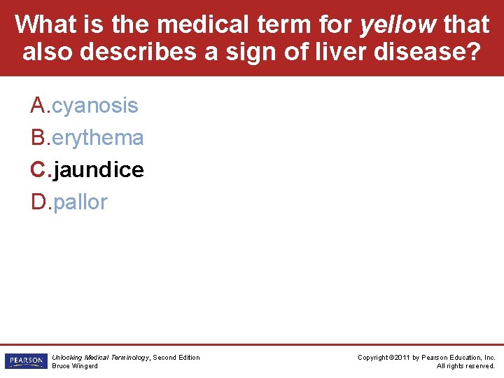 What is the medical term for yellow that also describes a sign of liver