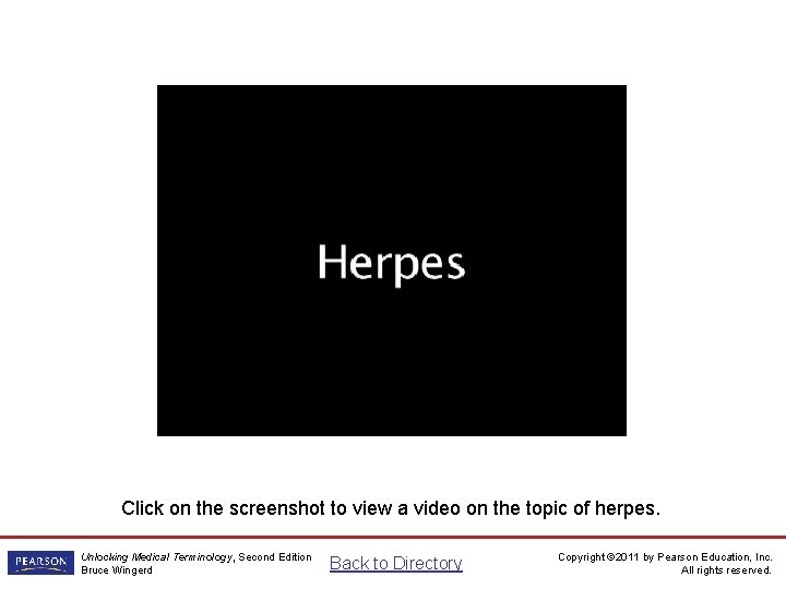 Herpes Video Click on the screenshot to view a video on the topic of