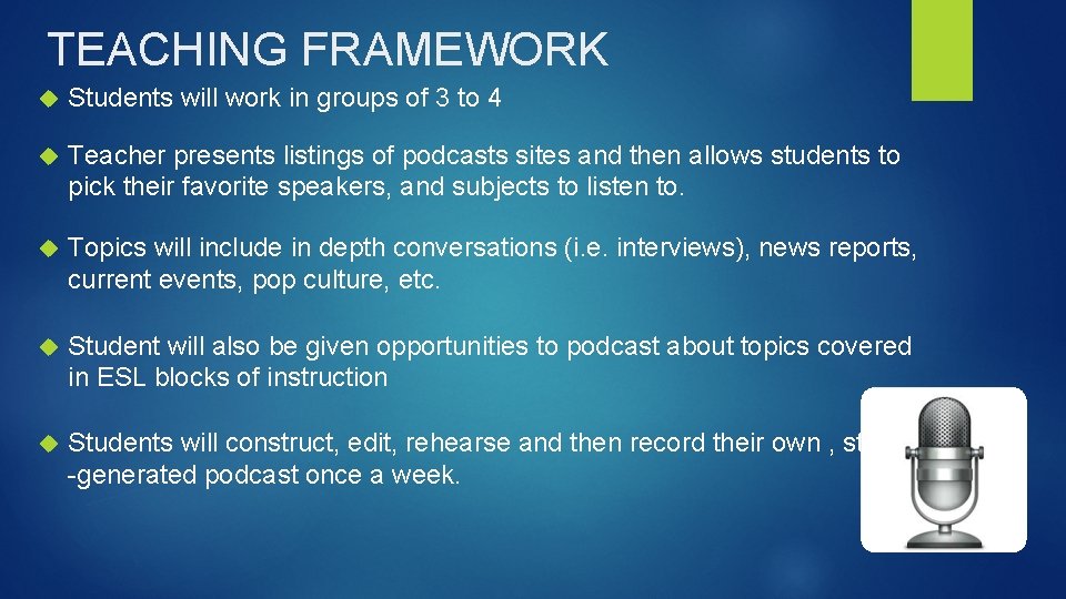 TEACHING FRAMEWORK Students will work in groups of 3 to 4 Teacher presents listings