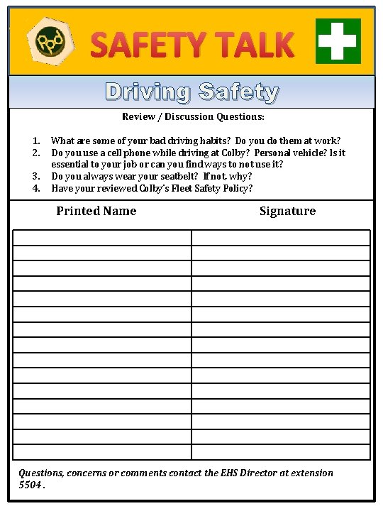 SAFETY TALK Driving Safety Review / Discussion Questions: 1. 2. 3. 4. What are SAFETY TALK Driving Safety Review / Discussion Questions: 1. 2. 3. 4. What are