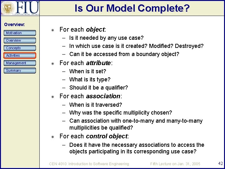 Is Our Model Complete? Overview: Motivation – Is it needed by any use case?