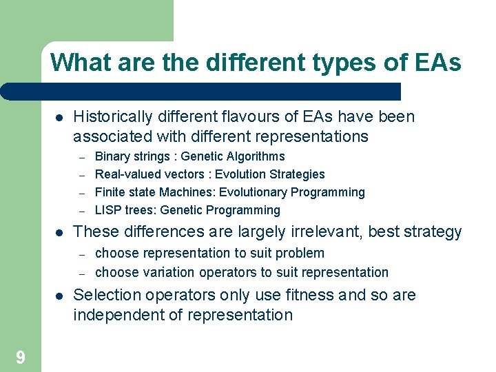What are the different types of EAs l Historically different flavours of EAs have