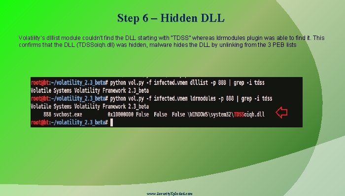 Step 6 – Hidden DLL Volatility’s dlllist module couldn’t find the DLL starting with