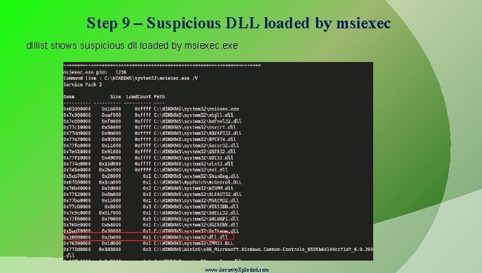 Step 9 – Suspicious DLL loaded by msiexec dlllist shows suspicious dll loaded by