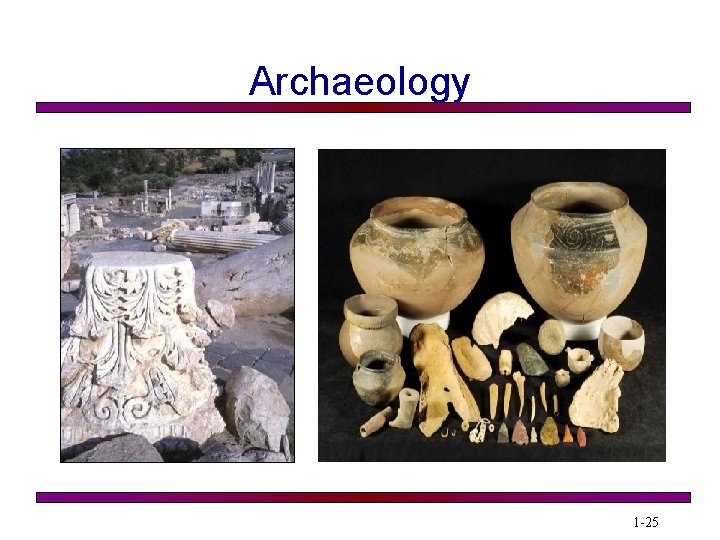 Archaeology 1 -25 