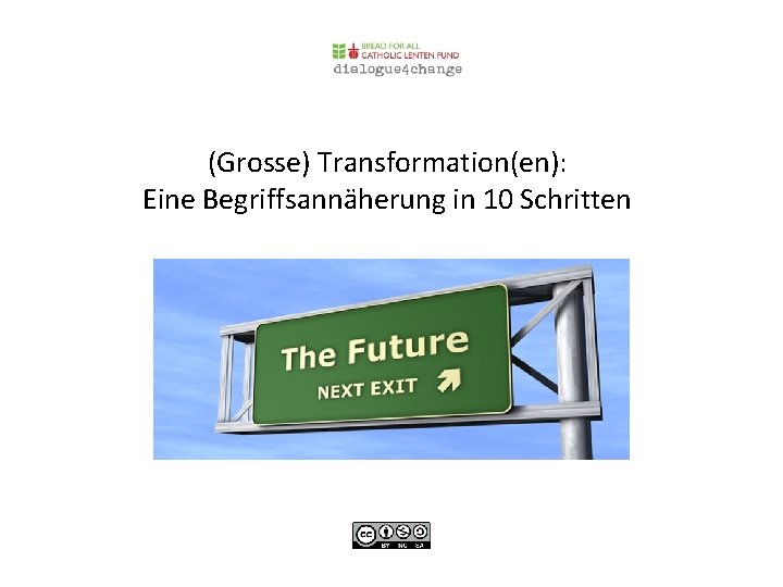 (Grosse) Transformation(en): Eine Begriffsannäherung in 10 Schritten 