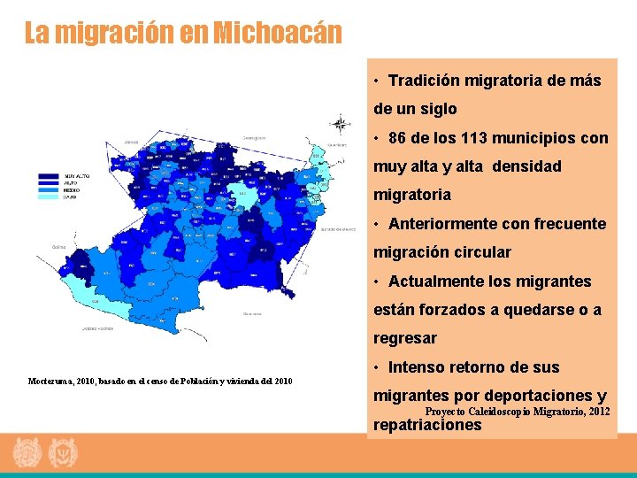 La migración en Michoacán • Tradición migratoria de más de un siglo • 86