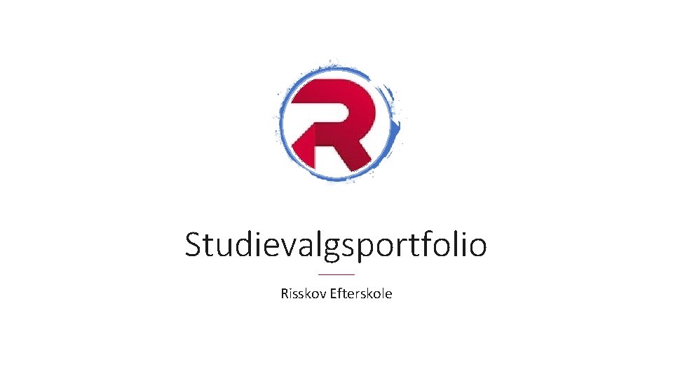 Studievalgsportfolio Risskov Efterskole 