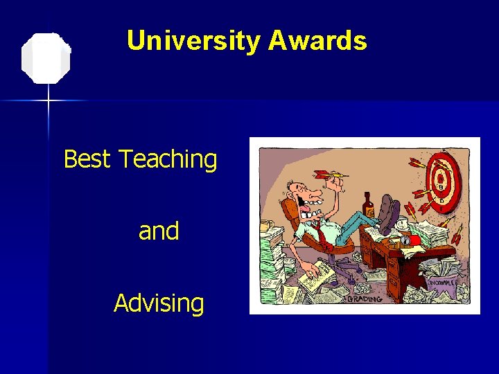 University Awards Best Teaching and Advising 